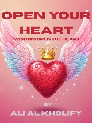 cover image of Open Your Heart